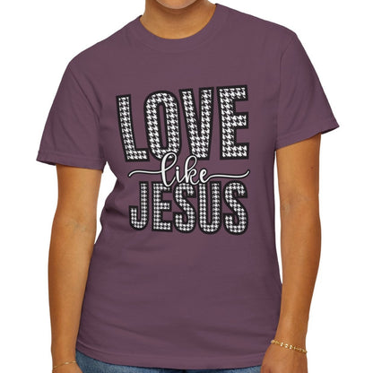 Love Like Jesus Houndstooth Tee - Women's Comfort Colors Short Sleeve T-shirt - Eddy and Rita