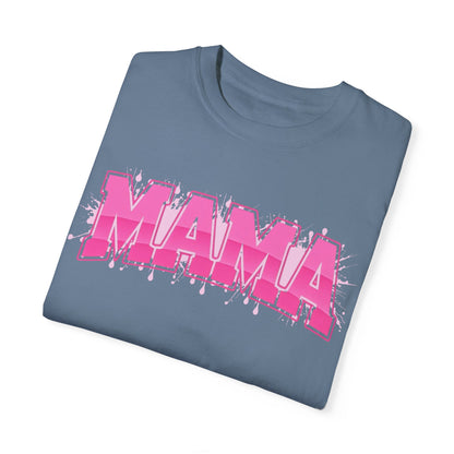 Mama Graphic Unisex Garment-Dyed T-Shirt