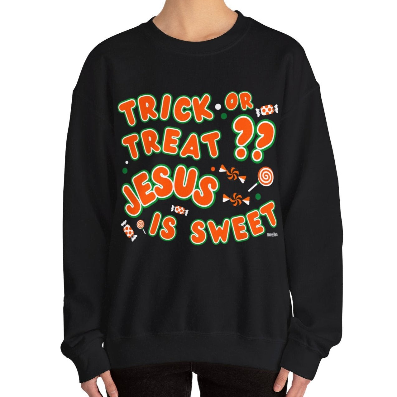 Eddy and Rita Women's Heavy Crewneck Sweatshirt - "Trick or Treat?? Jesus is Sweet" Halloween Graphic Pullover