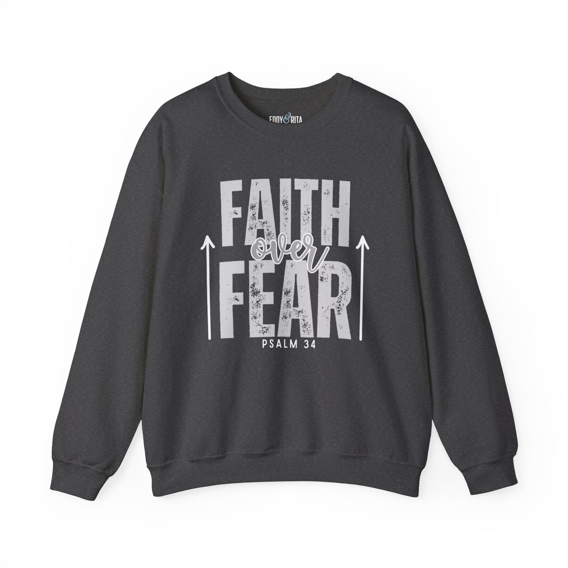 Faith over Fear: Women's Empowerment Sweatshirt for Positive Vibes - Eddy and Rita