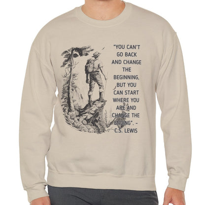 Inspiring C.S. Lewis Quote Women's Sweatshirt: Change Your Ending from Where You Are