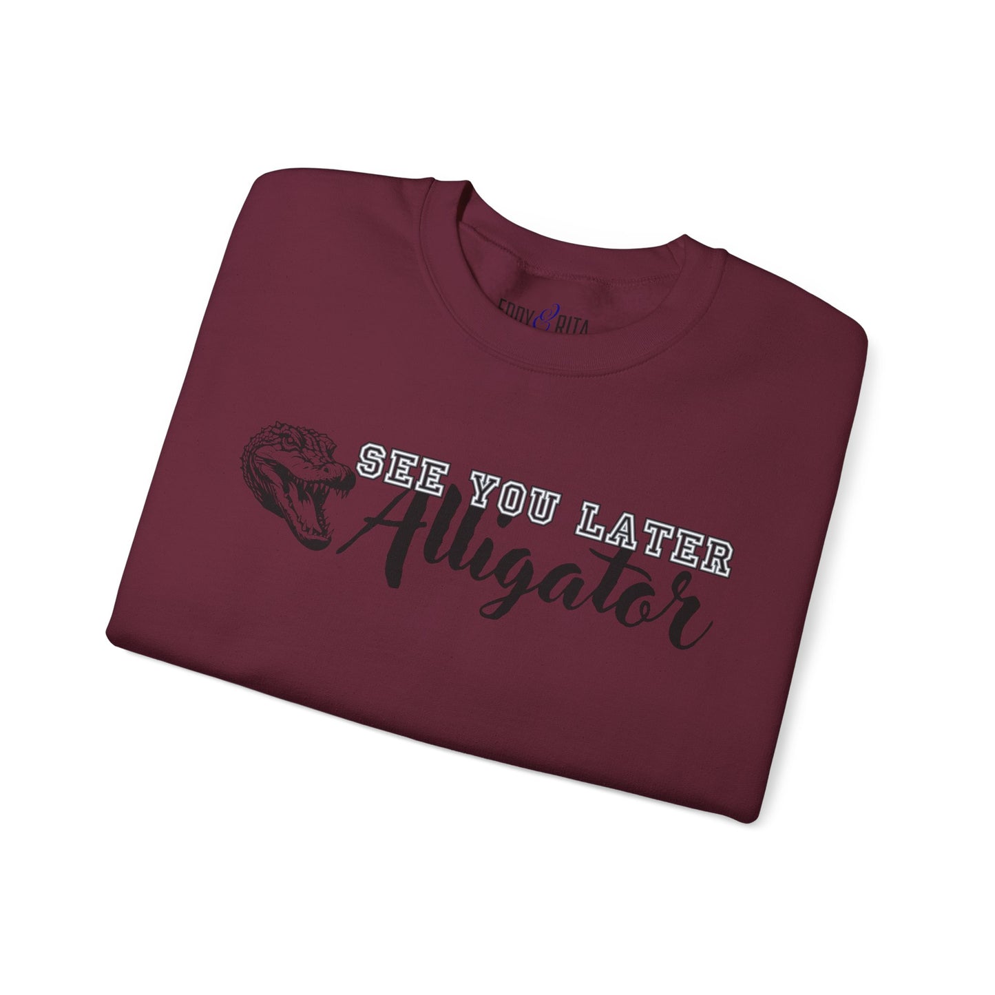 Men's 'See You Later Alligator' Graphic Sweatshirt - Eddy and Rita