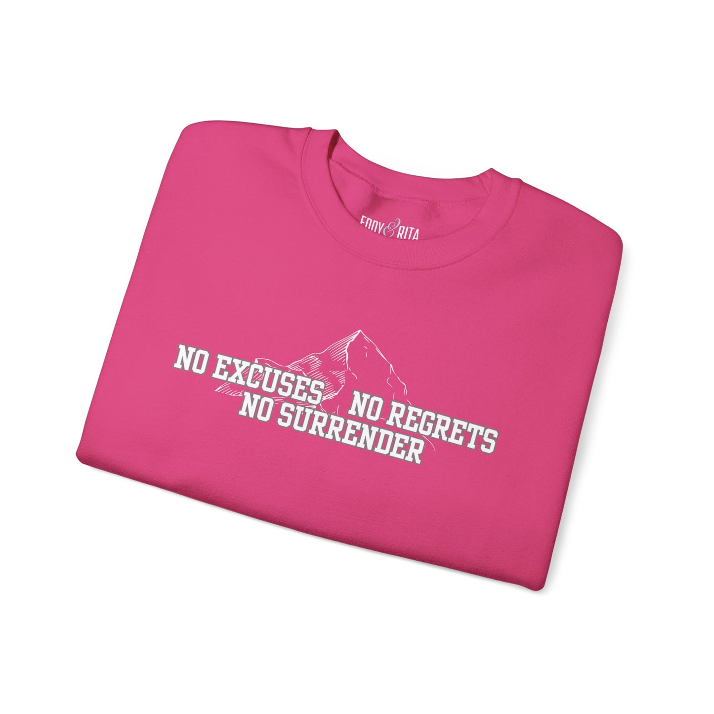 Unyielding Resolve: Men's Empowerment Sweatshirt - No Excuses, No Regrets, No Surrender