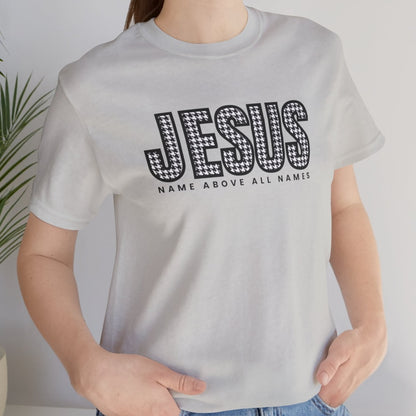 Jesus Name Above All Names Women's Bella Canvas Tee - Inspirational Comfort - Eddy and Rita