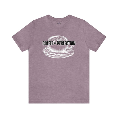 Coffee Perfection Women's Bella Canvas T-Shirt - Eddy and Rita