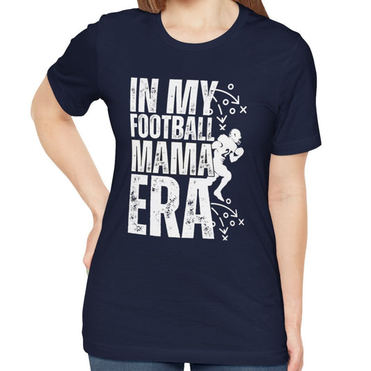 In My Football Mama Era Women's T-Shirt