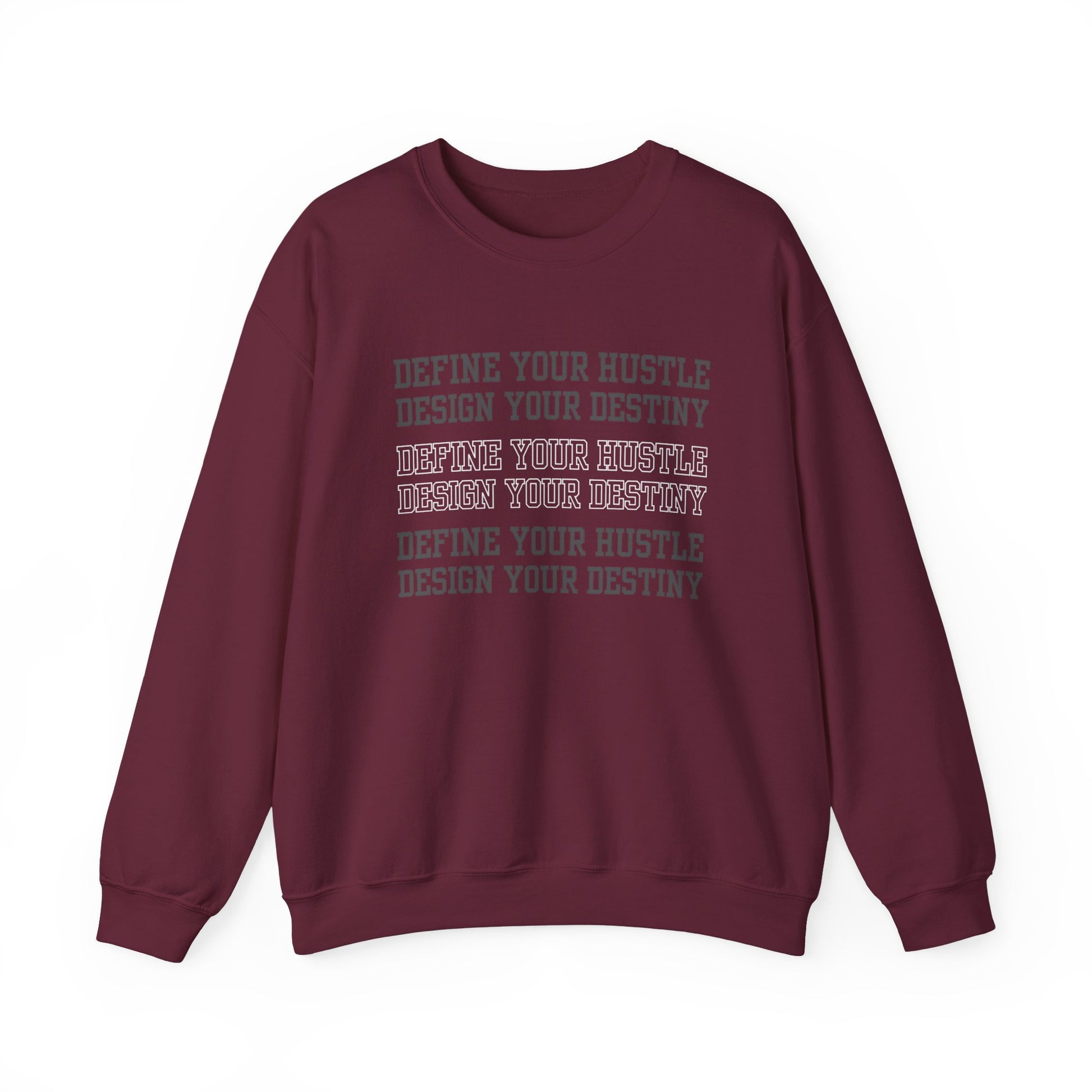 Define Your Hustle, Define Your Destiny Men's Sweatshirt: Motivational Comfort with Empowering Style - Eddy and Rita