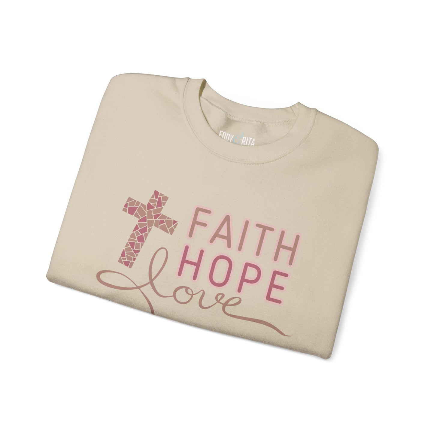 Faith Hope Love Women's Sweatshirt: Inspirational Style - Eddy and Rita