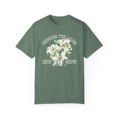 Serene Blossoms - Women's Comfort Colors Tee with 'Consider the Lilies' Inspired by Luke 12:27 - Eddy and Rita