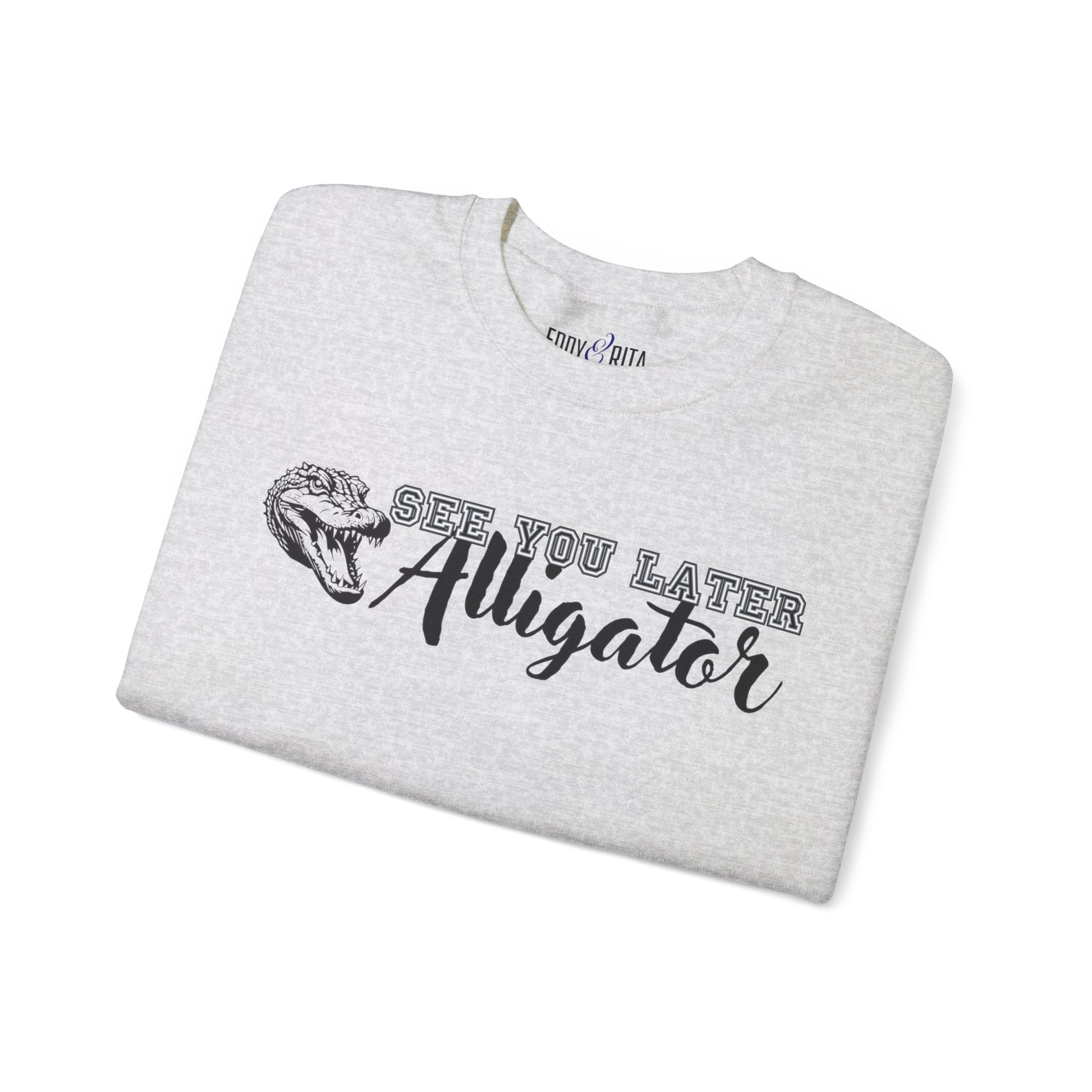 Men's 'See You Later Alligator' Graphic Sweatshirt - Eddy and Rita