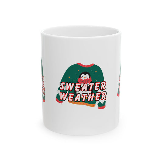 11 oz Ceramic Mug – “Sweater Weather” | Cozy and Festive Fall & Winter Coffee Cup