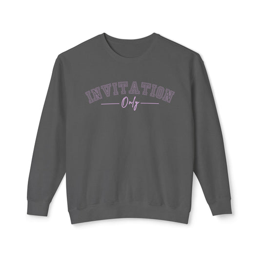 Eddy and Rita Women's Comfort Colors Lightweight Sweatshirt - "Invitation Only" Exclusive Graphic Pullover