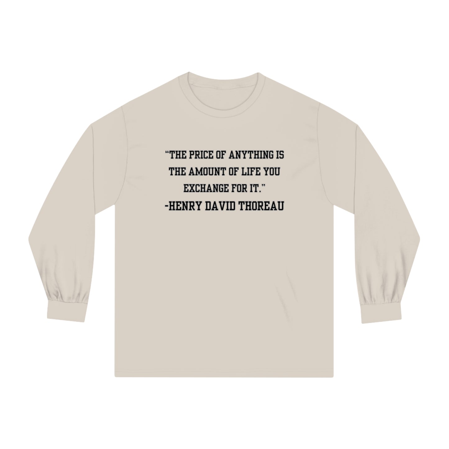 Men's Long Sleeve Tee Inspirational Wisdom by Henry David Thoreau - Eddy and Rita