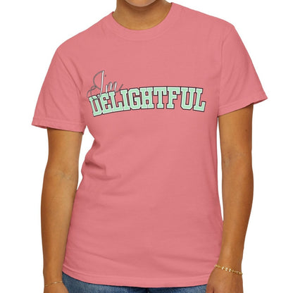 I'm Delightful: Women's Comfort Colors Positive Vibes Tee for Radiant Charm - Eddy and Rita