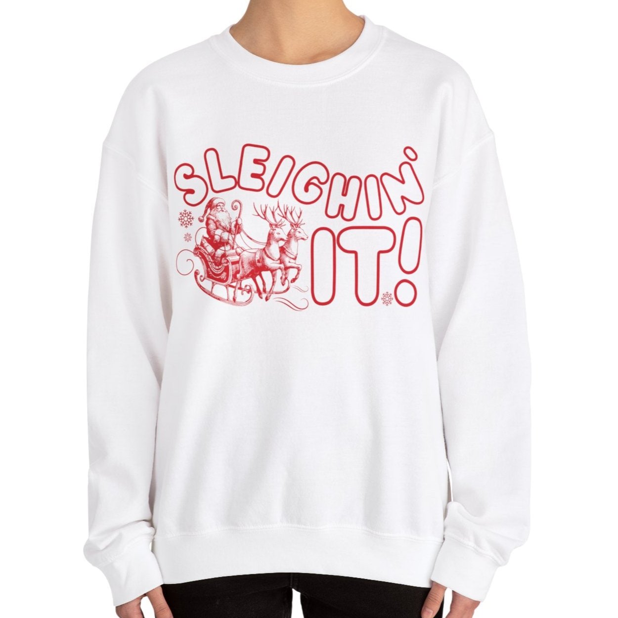 Women's Heavy Sweatshirt – "Sleighin It" Fun and Festive Christmas Graphic Sweatshirt