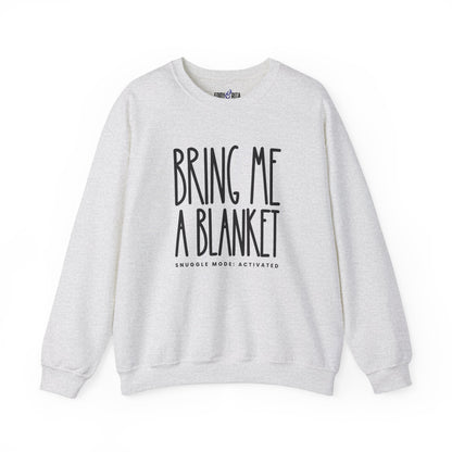 Bring Me a Blanket Women's Sweatshirt: Cozy Comfort with a Playful Twist - Eddy and Rita