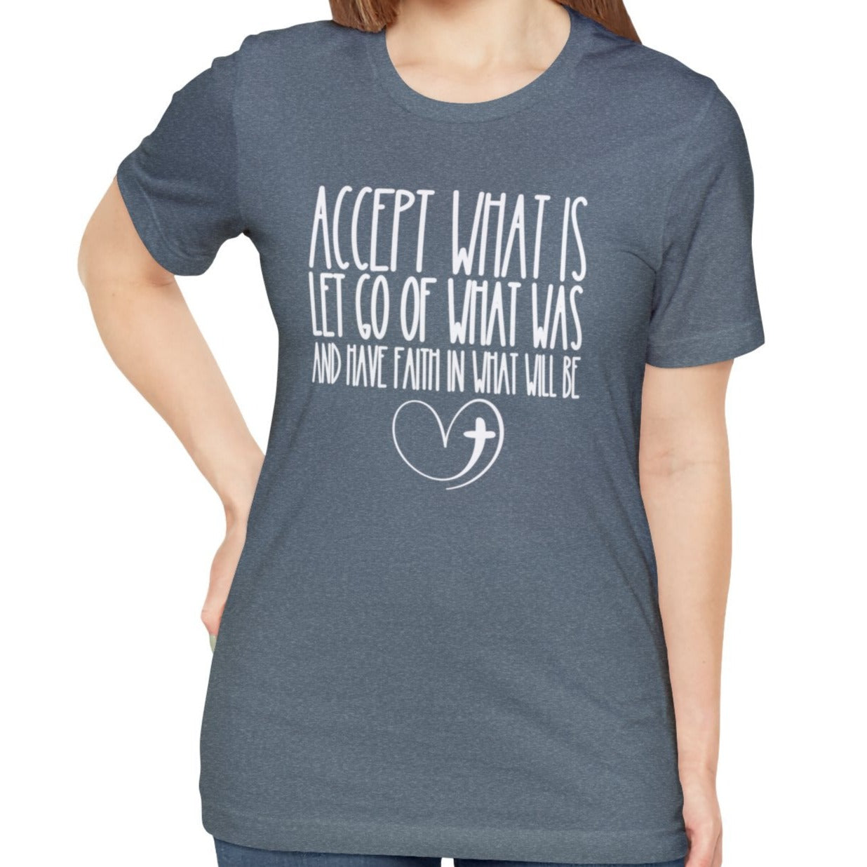 Accept, Let Go, Have Faith Women's Bella Canvas Tee: Inspirational Comfort with Stylish Ease - Eddy and Rita