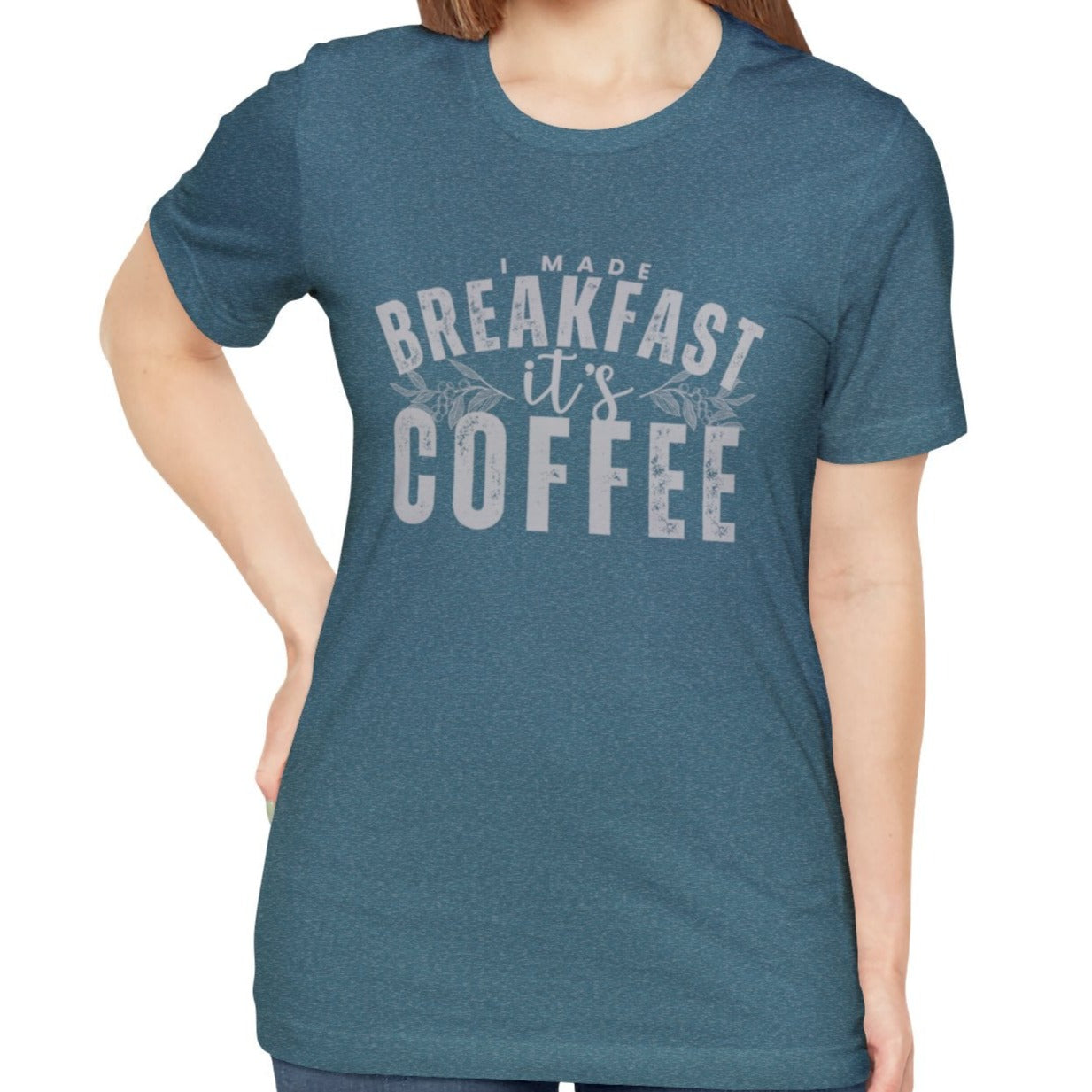 I Made Breakfast It's Coffee Women's Bella Canvas T-Shirt - Eddy and Rita