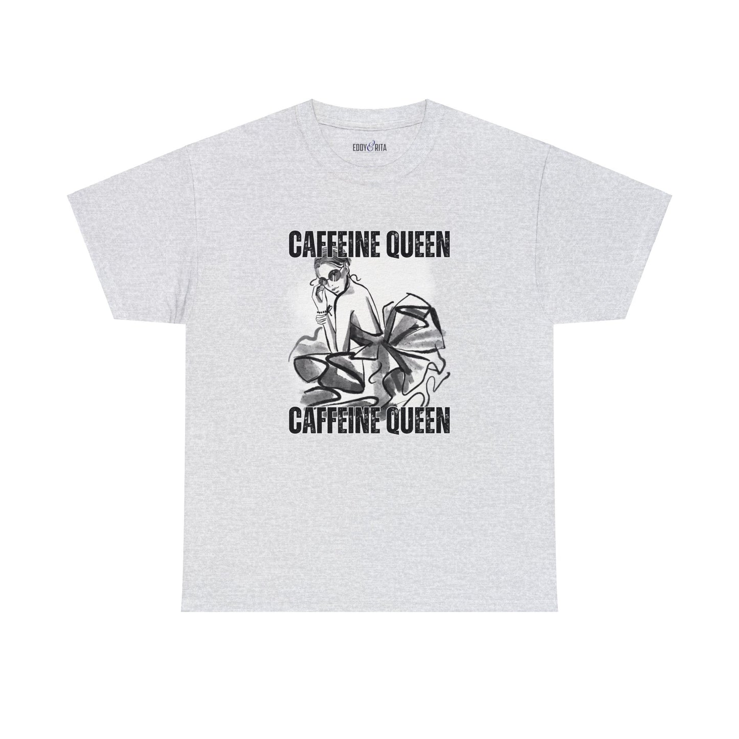 Caffeine Queen Comfort - Women's Heavy Cotton Tee for Coffee Lovers - Eddy and Rita