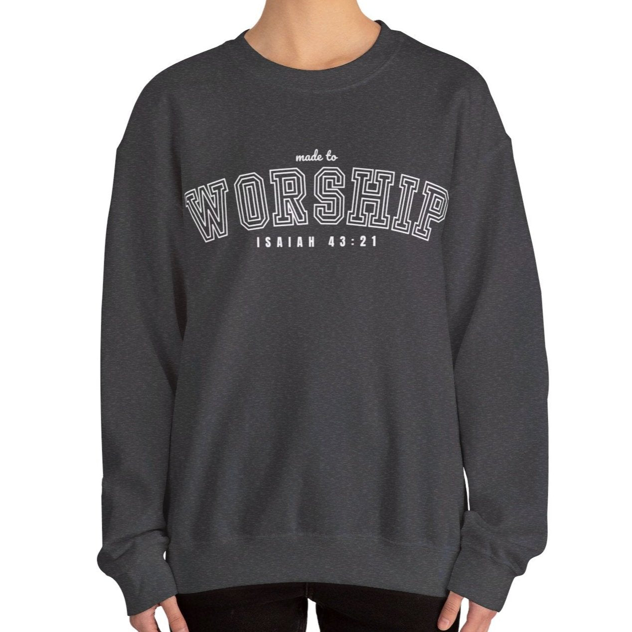 Women's Heavy Blend Sweatshirt – "Made to Worship Isaiah 43:21" Faith-Inspired Graphic Sweatshirt