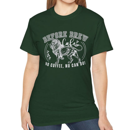 Before Brew Cafe Women's Cotton T-Shirt - No Coffee, No Can Do - Eddy and Rita