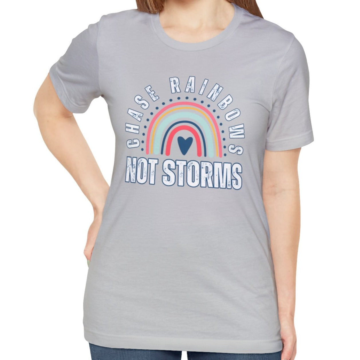 Chase Rainbows, Not Storms - Women's Bella Canvas Jersey Tee for Comfort and Positivity - Eddy and Rita