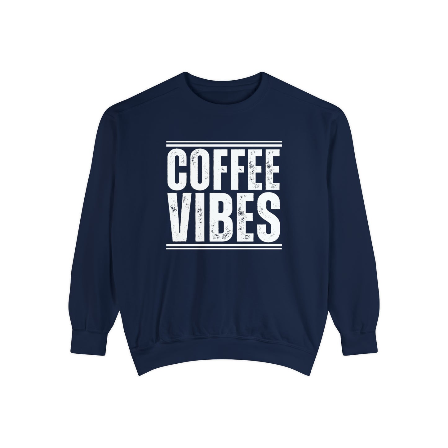 Coffee Vibes Women's Comfort Colors Sweatshirt - Cozy and Stylish - Eddy and Rita