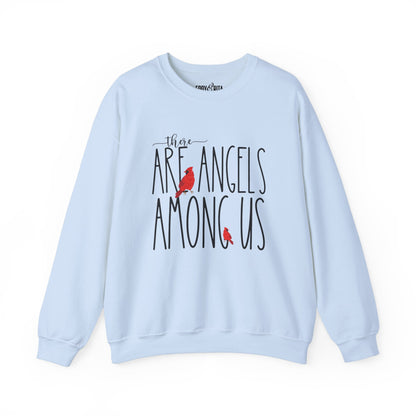 There Are Angels Among Us: Women's Inspirational Sweatshirt for Heavenly Comfort