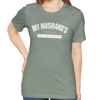 My Husband's Wife Is Awesome Women's Bella Canvas T-Shirt - Eddy and Rita