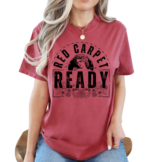 Eddy and Rita Women's Comfort Colors T-Shirt - "Red Carpet Ready" Graphic Tee for Glamorous Style