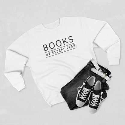 Books My Escape Plan Unisex Crewneck Sweatshirt - Cozy Literary Gift for Book Lovers