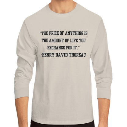 Men's Long Sleeve Tee Inspirational Wisdom by Henry David Thoreau - Eddy and Rita