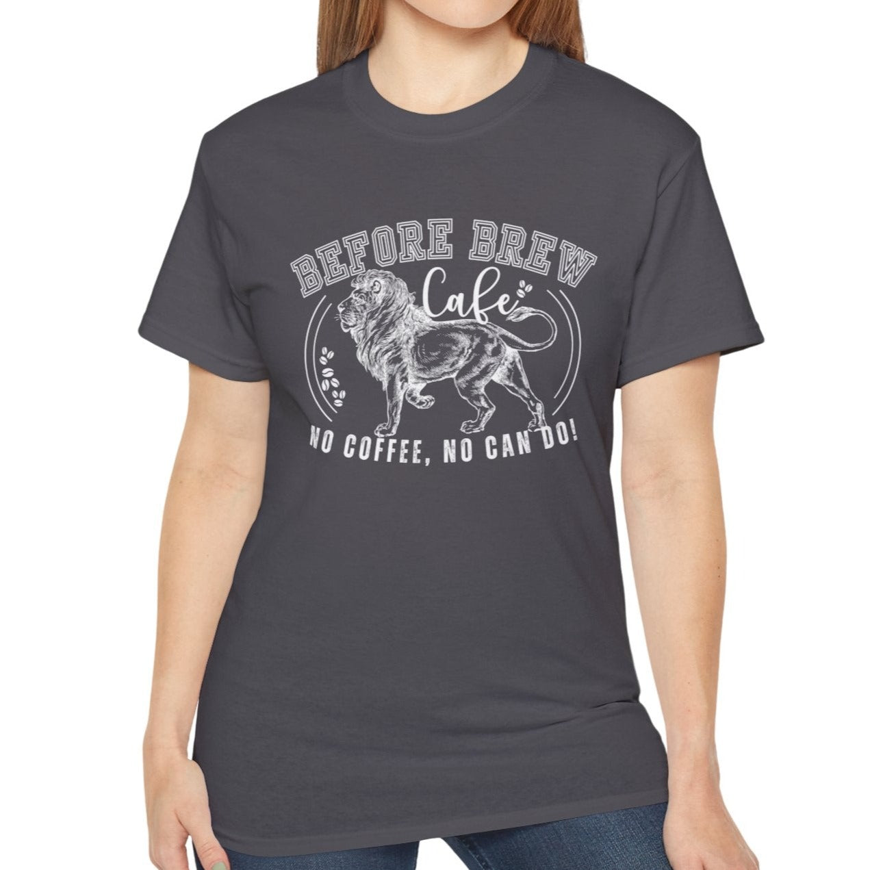 Before Brew Cafe Women's Cotton T-Shirt - No Coffee, No Can Do - Eddy and Rita