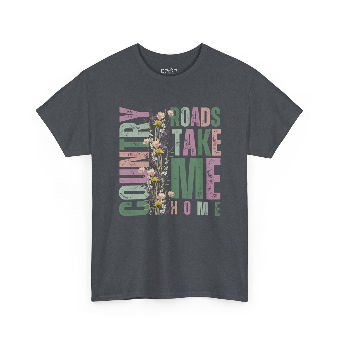 Eddy and Rita Women's Comfort Colors T-Shirt - "Country Roads Take Me Home" Retro Graphic Tee