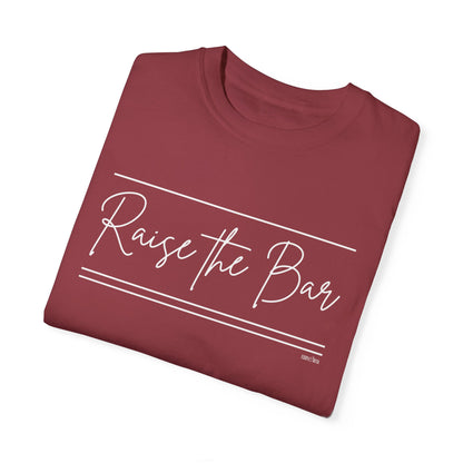 Eddy and Rita Women's Comfort Colors Tee - "Raise the Bar" Inspirational Graphic T-Shirt