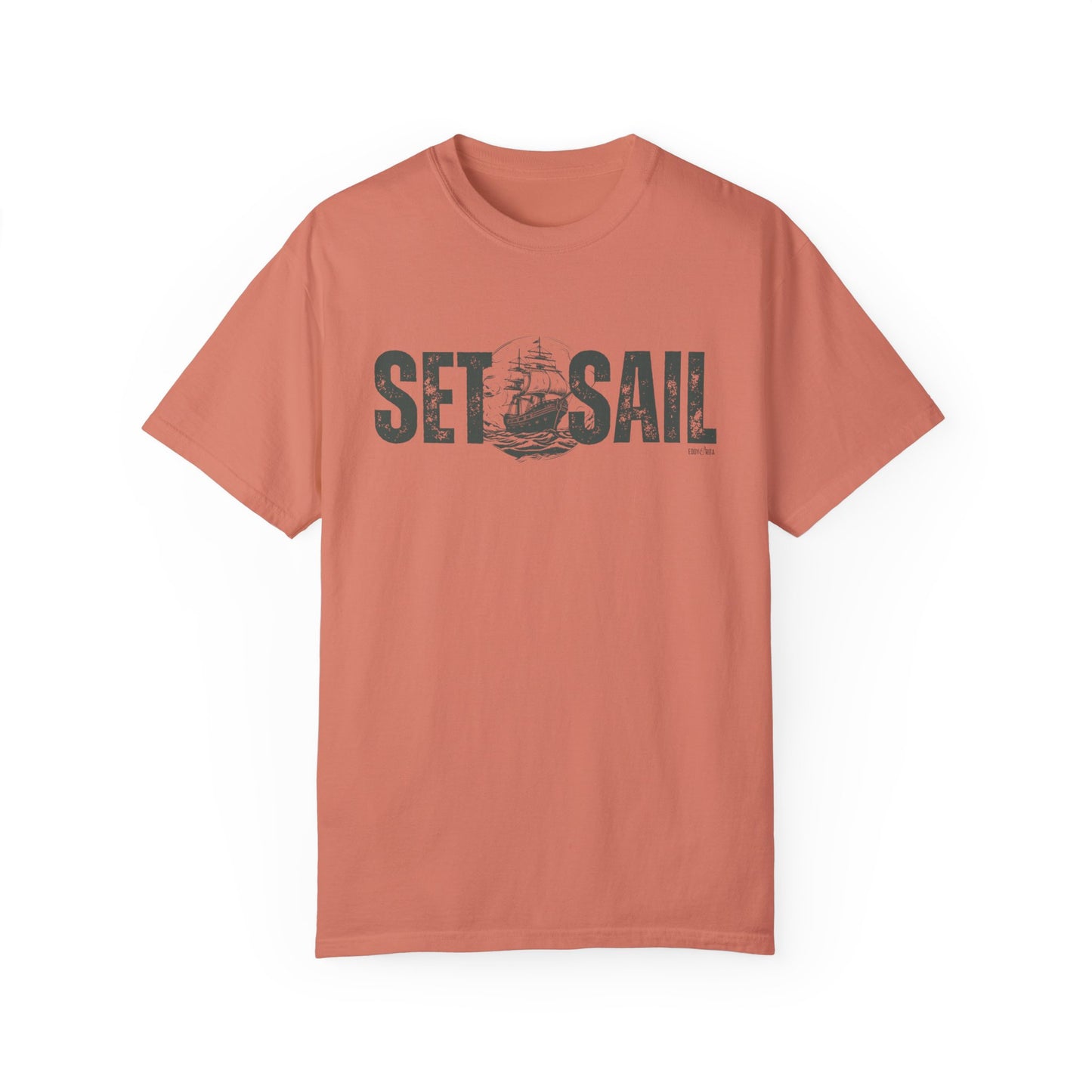 Eddy and Rita Men's Comfort Colors T-Shirt - "Set Sail" Nautical Graphic Tee