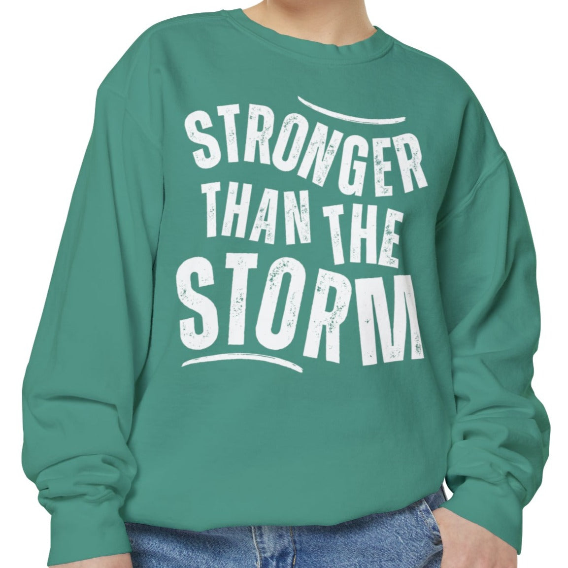 Stronger than the Storm Comfort Colors Women's Sweatshirt - Cozy and Resilient - Eddy and Rita