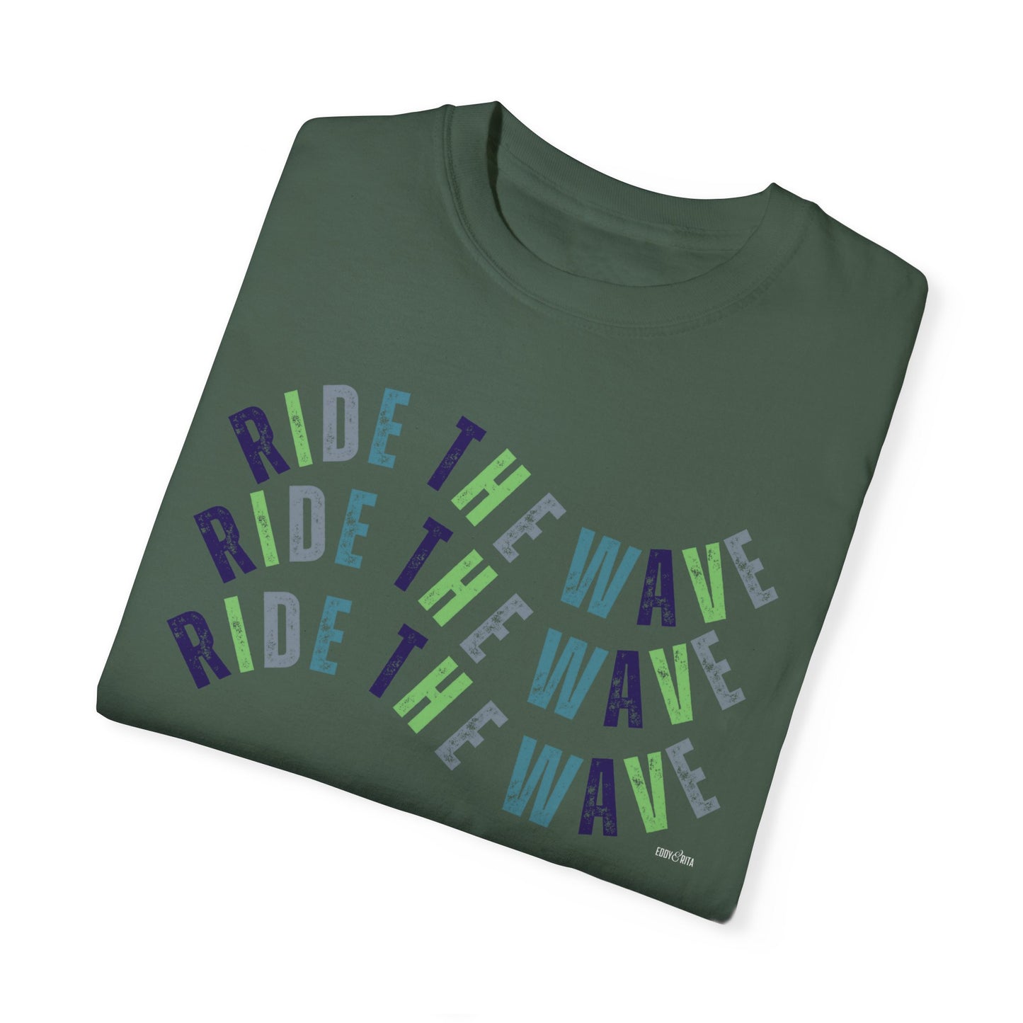 Eddy and Rita Women's Comfort Colors Longsleeve T-Shirt - "Ride the Wave" Motivational Graphic Tee