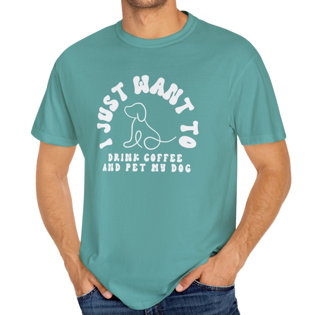 Eddy and Rita Unisex Comfort Colors T-Shirt - "I Just Want to Drink Coffee and Pet My Dog" - Cute Graphic Tee for Dog Lovers