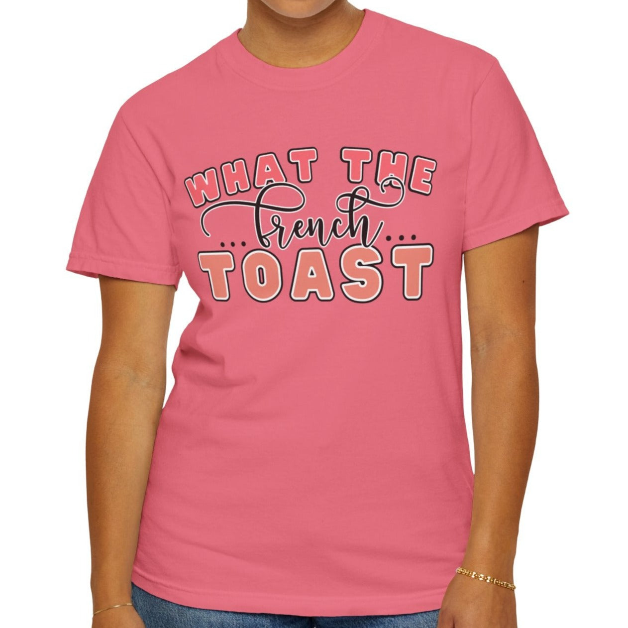 French Toast Delight Women's Comfort Colors T-Shirt - Eddy and Rita