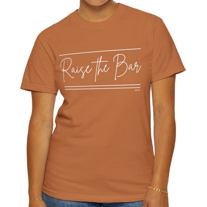 Eddy and Rita Women's Comfort Colors Tee - "Raise the Bar" Inspirational Graphic T-Shirt