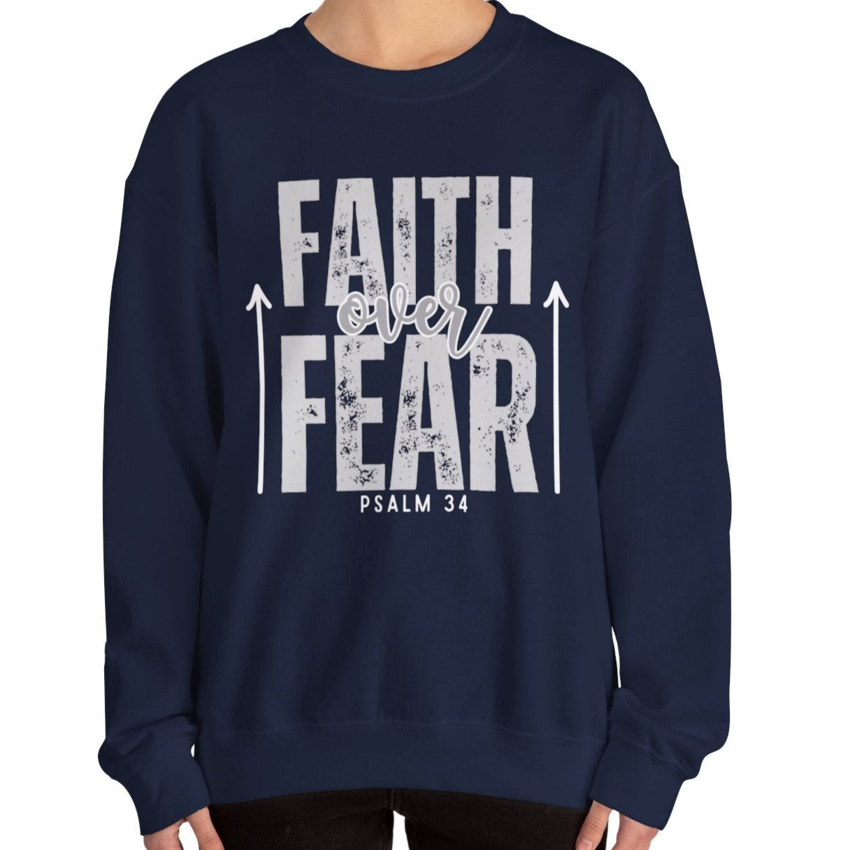 Faith over Fear: Women's Empowerment Sweatshirt for Positive Vibes - Eddy and Rita