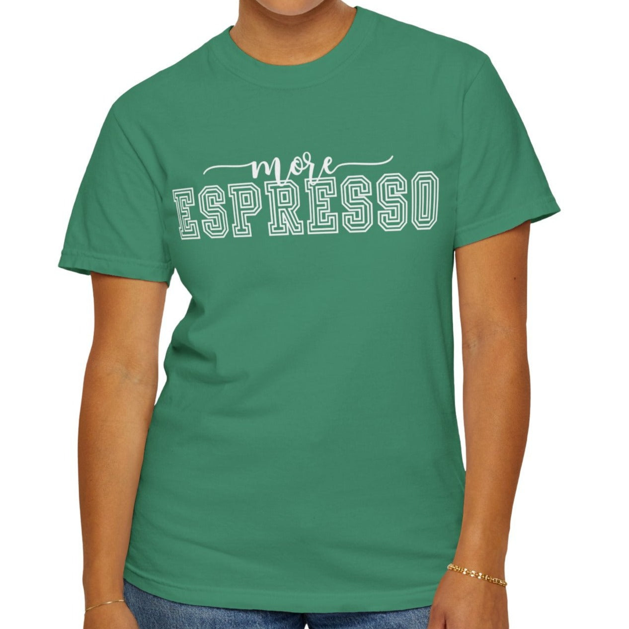 More Espresso Comfort Women's Comfort Colors T-Shirt - Eddy and Rita