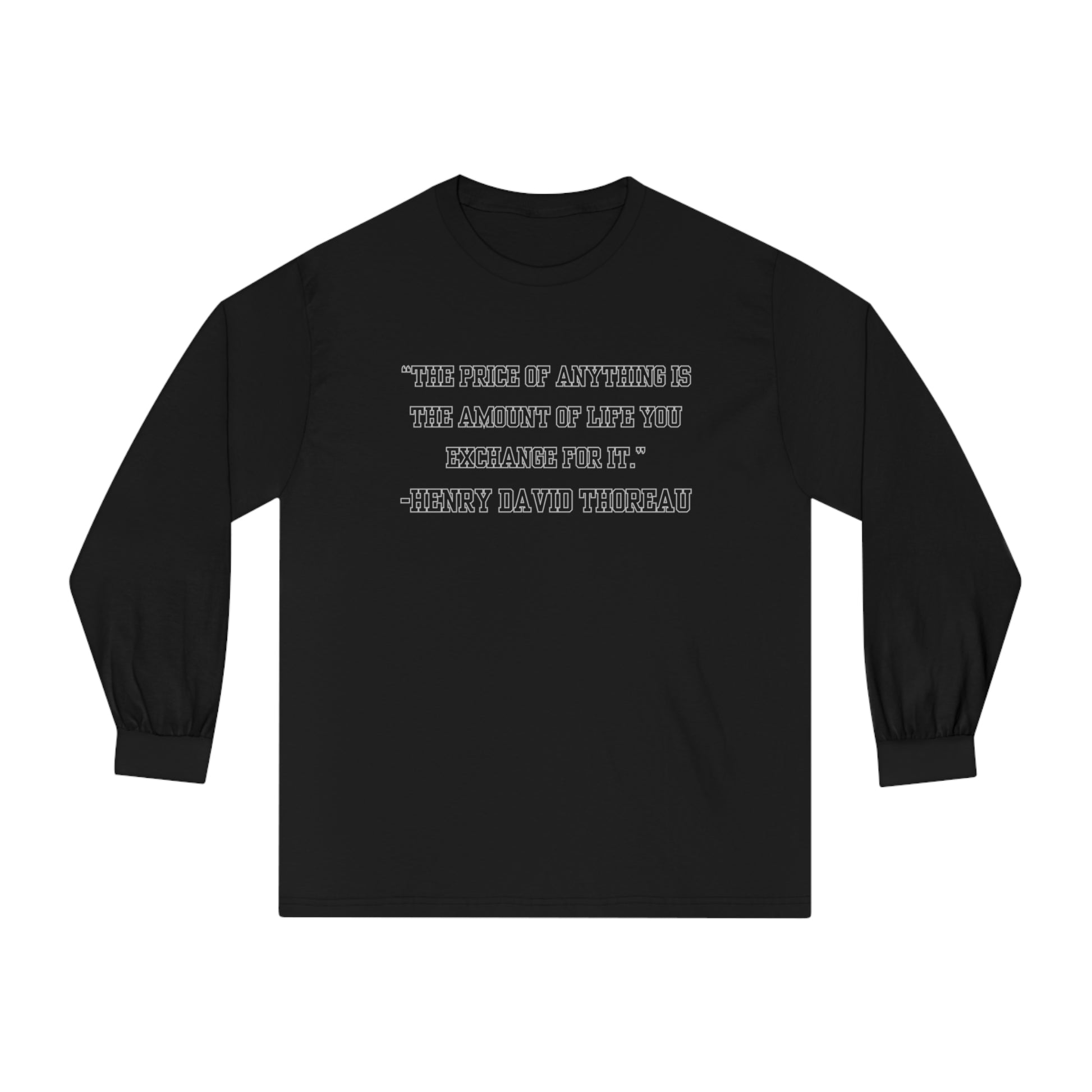 Men's Long Sleeve Tee Inspirational Wisdom by Henry David Thoreau - Eddy and Rita