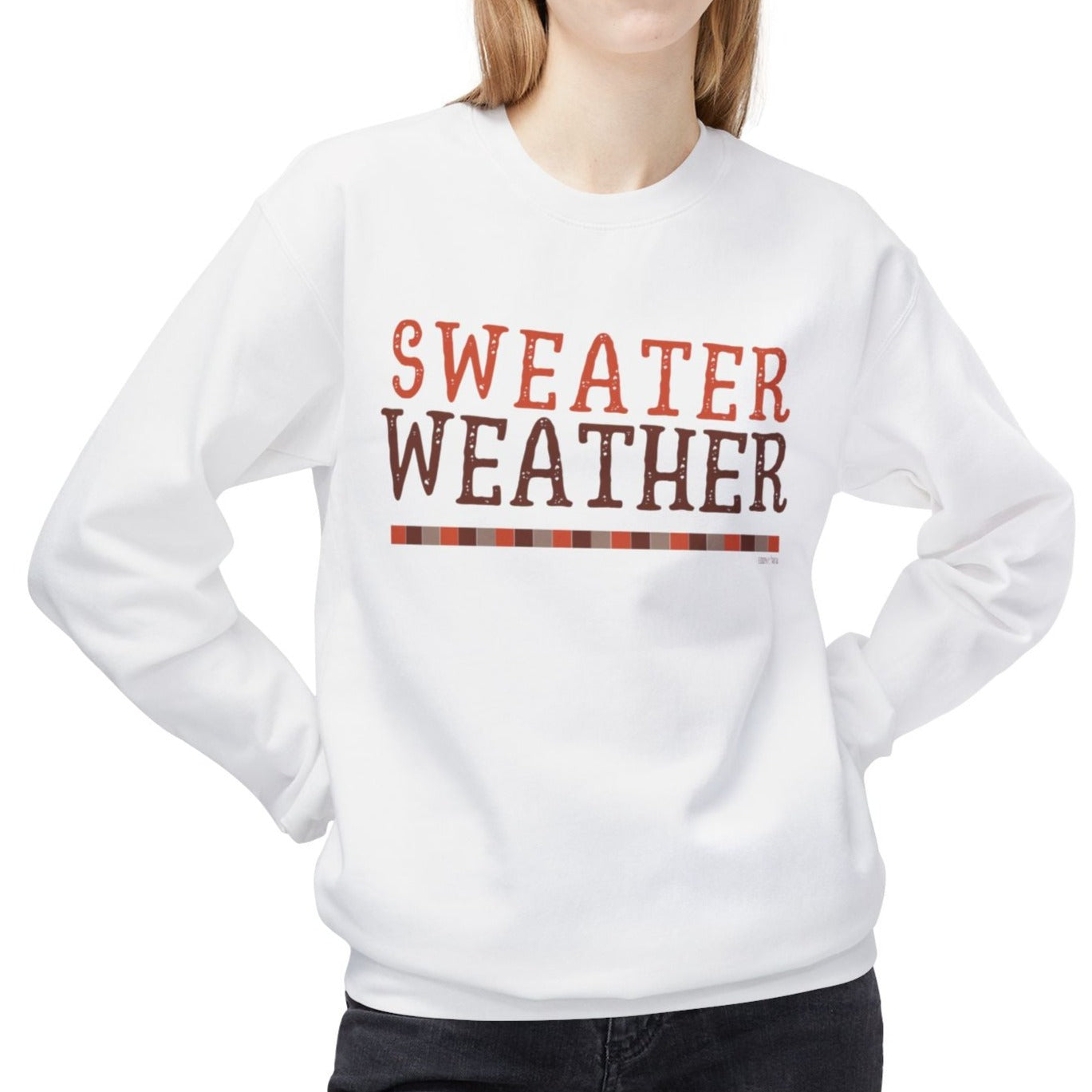 Eddy and Rita Women's Midweight Sweatshirt - "Sweater Weather" Fall Graphic Pullover