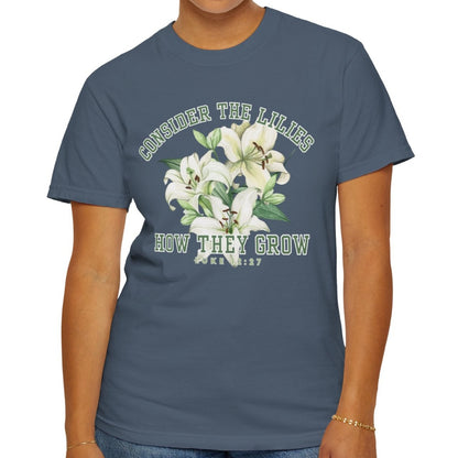 Serene Blossoms - Women's Comfort Colors Tee with 'Consider the Lilies' Inspired by Luke 12:27