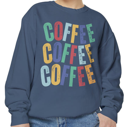 Women's Comfort Colors Coffee Bliss Sweatshirt: Cozy and Vibrant - Eddy and Rita