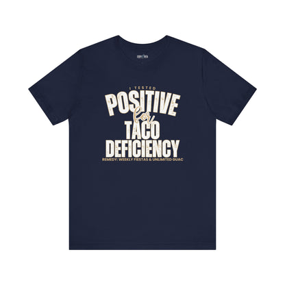 Taco Lover's Women's Bella Canvas Tee - Positive for Taco Deficiency - Eddy and Rita