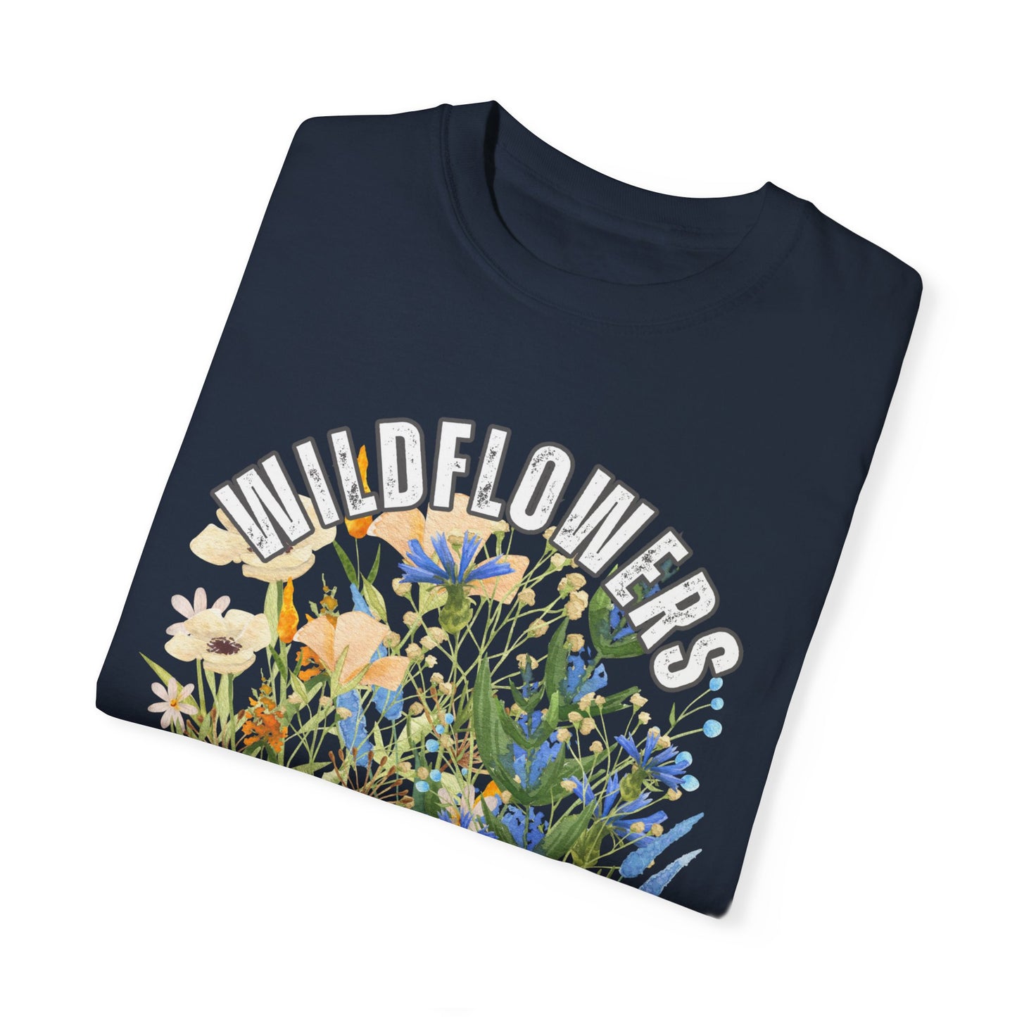 Wildflowers & Sunshine Tee - Women's Comfort Colors Short Sleeve T-shirt