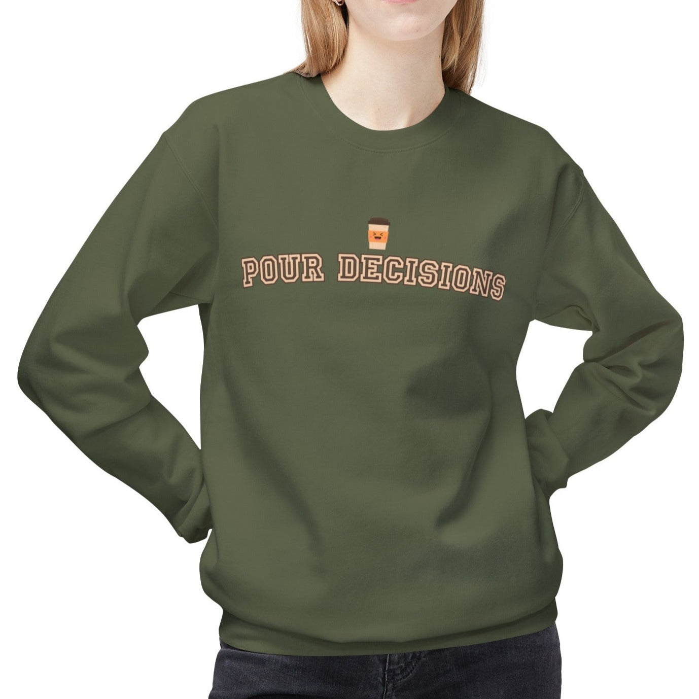 Eddy and Rita Women's Midweight Crewneck Sweatshirt - "Pour Decisions" Coffee Cup Graphic Pullover